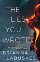 The Lies You Wrote 1662511361 Book Cover