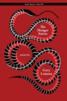 Snake III: The Hunger Sutras 1597096873 Book Cover