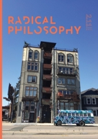 Radical Philosophy 2.11 / Winter 2021 1914099001 Book Cover