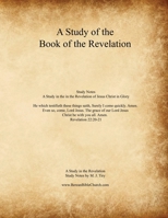 A Study of the Book of the Revelation B0CK9MBW3F Book Cover