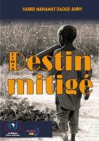 Destin Mitigé 9956661910 Book Cover