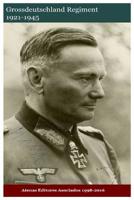 Grossdeutschland Regiment 1921-1945 1535556285 Book Cover