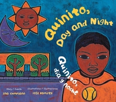 Quinito, Day and Night / Quinito, D�a Y Noche 0892392967 Book Cover