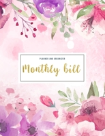 Monthly Bill Planner and Organizer: monthly billing planner 3 Year Calendar 2020-2022 Budgeting Planer with income list, Weekly expense tracker, Bill Planner, Financial Planning Journal Expense Tracke 1702000532 Book Cover