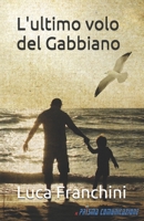 L'ultimo volo del Gabbiano 8894483223 Book Cover