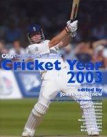 Cheltenham & Gloucester Cricket Year 2003 0747571198 Book Cover