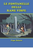 le fontanelle delle rane vispe: l'acqua e le rane B09FS8D28Y Book Cover