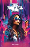 The Paintball Club 9090380388 Book Cover