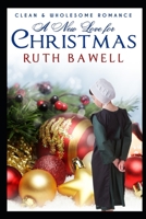 A New Love for Christmas (Amish Christmas.) 1674792859 Book Cover