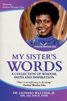 My Sister's Words : A Collection of Wisdom, Faith, and Inspiration 0970574843 Book Cover