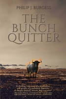 The Bunch Quitter B0FDDD7CMG Book Cover