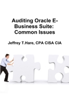 Auditing Oracle E-Business Suite: Common Issues 1329529766 Book Cover