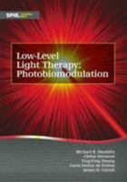 Low-Level Light Therapy: Photobiomodulation 151061415X Book Cover