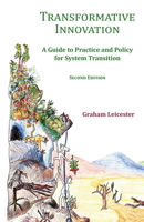 Transformative Innovation: A Guide to Practice and Policy 1911193007 Book Cover