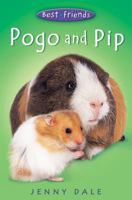 Pogo and Pip (Best Friends, #2) 0330398547 Book Cover