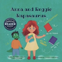 Anna and Reggie Rapasaurus B0F9LLG876 Book Cover