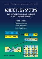 Genetic Fuzzy Systems 9810240163 Book Cover