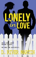 Lonely In Love 1737179415 Book Cover
