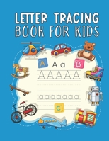 Letter Tracing Workbook for Kids: English Practice Workbook for Pre-K Kindergarten and Toddlers ages 3-5 Preschool Letter Tracing Kids-friendly Cover B08L46QS3H Book Cover