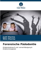 Forensische Pädodontie (German Edition) 6206666891 Book Cover