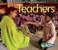 Teachers (People in the Community) 1432911988 Book Cover