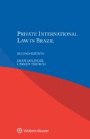 Private International Law in Brazil 9041192212 Book Cover