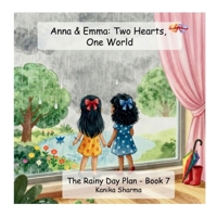 The Rainy Day Plan - Book 7 (Anna & Emma - Two Hearts, One World) B0H6MRHJ1F Book Cover