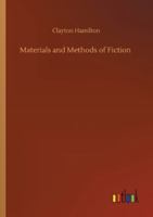 Materials and Methods of Fiction 3752322616 Book Cover