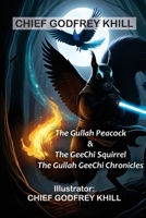 The Gullah Peacock & The GeeChi Squirrel B0F59VHCTQ Book Cover