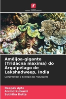 Amêijoa-gigante (Tridacna maxima) do Arquipélago de Lakshadweep, Índia 620971613X Book Cover