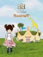 Prinzessin Eva Europa: Kindergarten Royal 3752869941 Book Cover