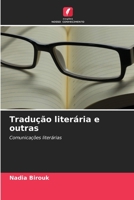 Tradução literária e outras: Comunicações literárias 6204146009 Book Cover