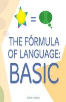 The F?rmula of Language : Basic 153545802X Book Cover
