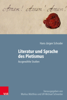 Literatur Und Sprache Des Pietismus: Ausgewahlte Studien 352557083X Book Cover