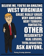 Funny Trump Planner: West Virginia Planner for West Virginian (Conservative Trump Gift) 1699058490 Book Cover