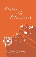 Flying With Memories 1528934148 Book Cover