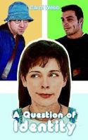 A Question of Identity 1418454117 Book Cover