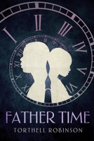 Father Time 1737721708 Book Cover