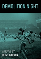 Demolition Night 0692071385 Book Cover