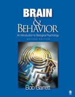 Brain & Behavior: An Introduction to Biological Psychology 1412961009 Book Cover