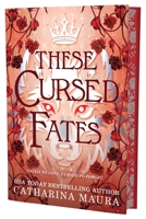 These Cursed Fates (Deluxe Limited Edition) (The Shadowbound Series, 2) 1538773007 Book Cover