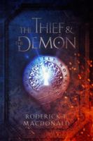 The Thief and The Demon 0997923113 Book Cover