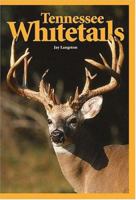 Tennessee Whitetails 0883173069 Book Cover