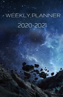 Weekly Planner 2020-2021: Star Gazing and Planet Galaxy Watcher B083XX3LL2 Book Cover
