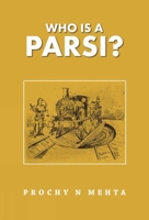Who is a Parsi? 9391125778 Book Cover