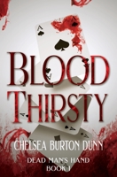 Blood Thirsty 1644509865 Book Cover