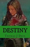 Destiny: Aemilia Daughter of Darkness 1492735795 Book Cover