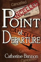 Point of Departure 0997667540 Book Cover