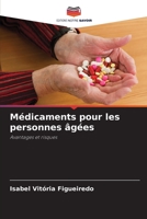 Médicaments pour les personnes âgées 620642443X Book Cover