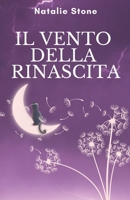 IL VENTO DELLA RINASCITA B0B7QJ8J5S Book Cover